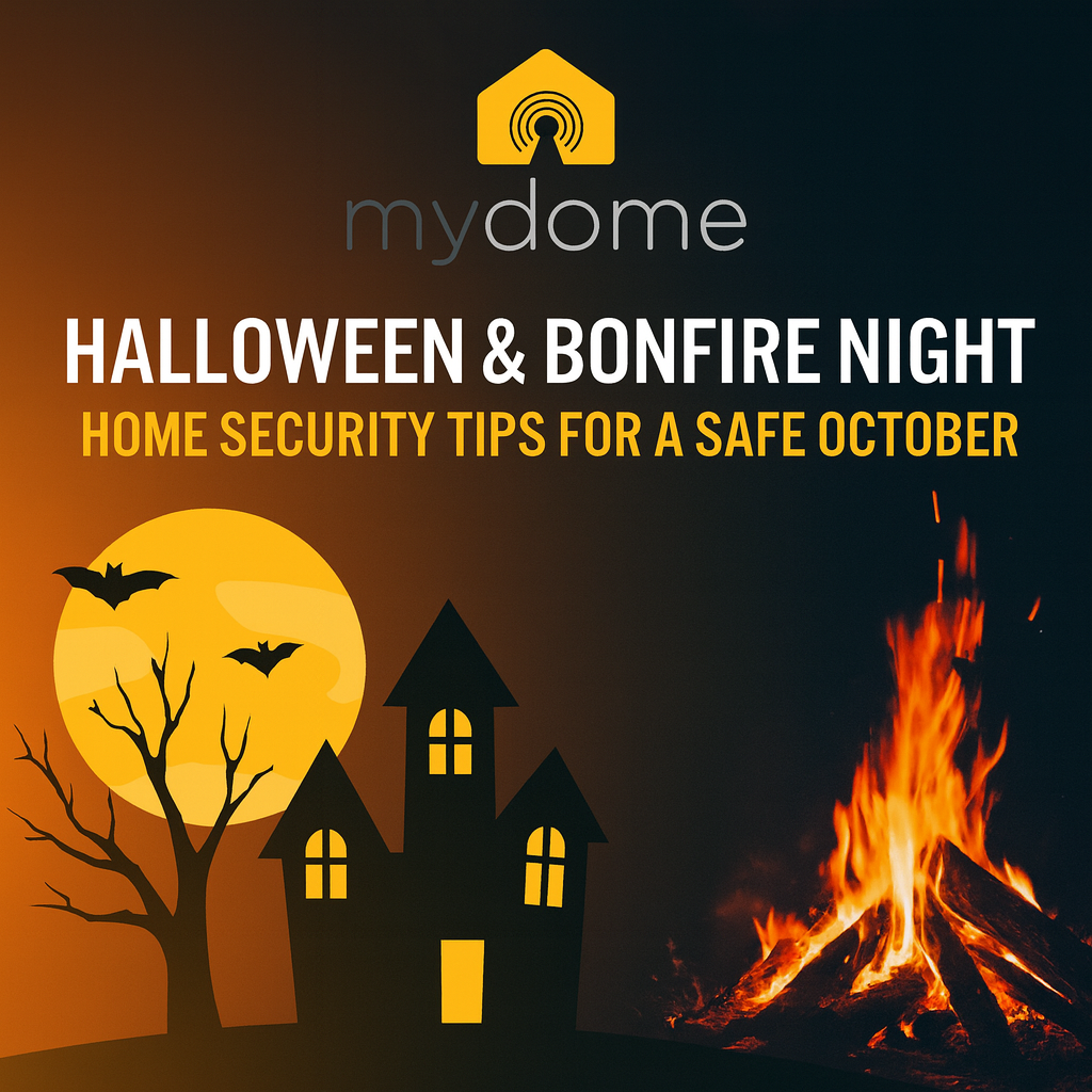 mydome home security Halloween and bonfire night