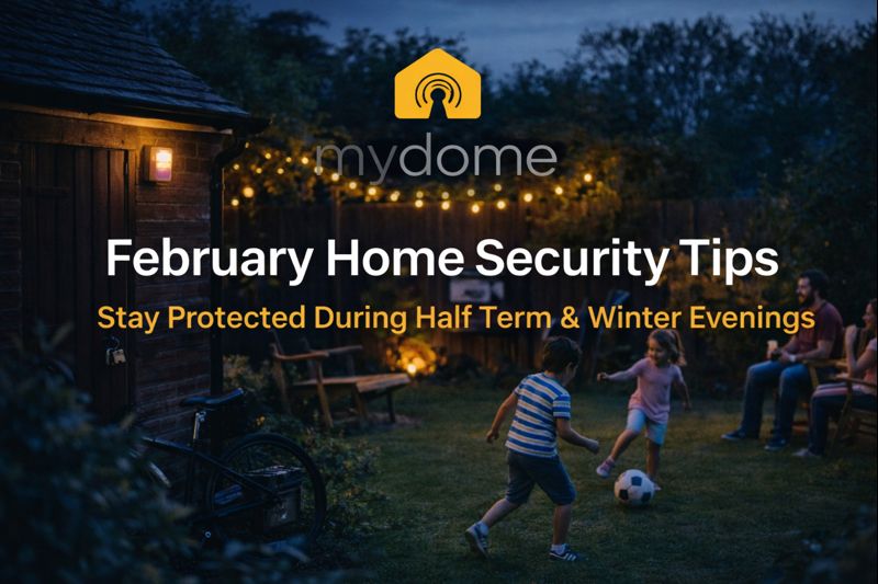 mydome half term home security